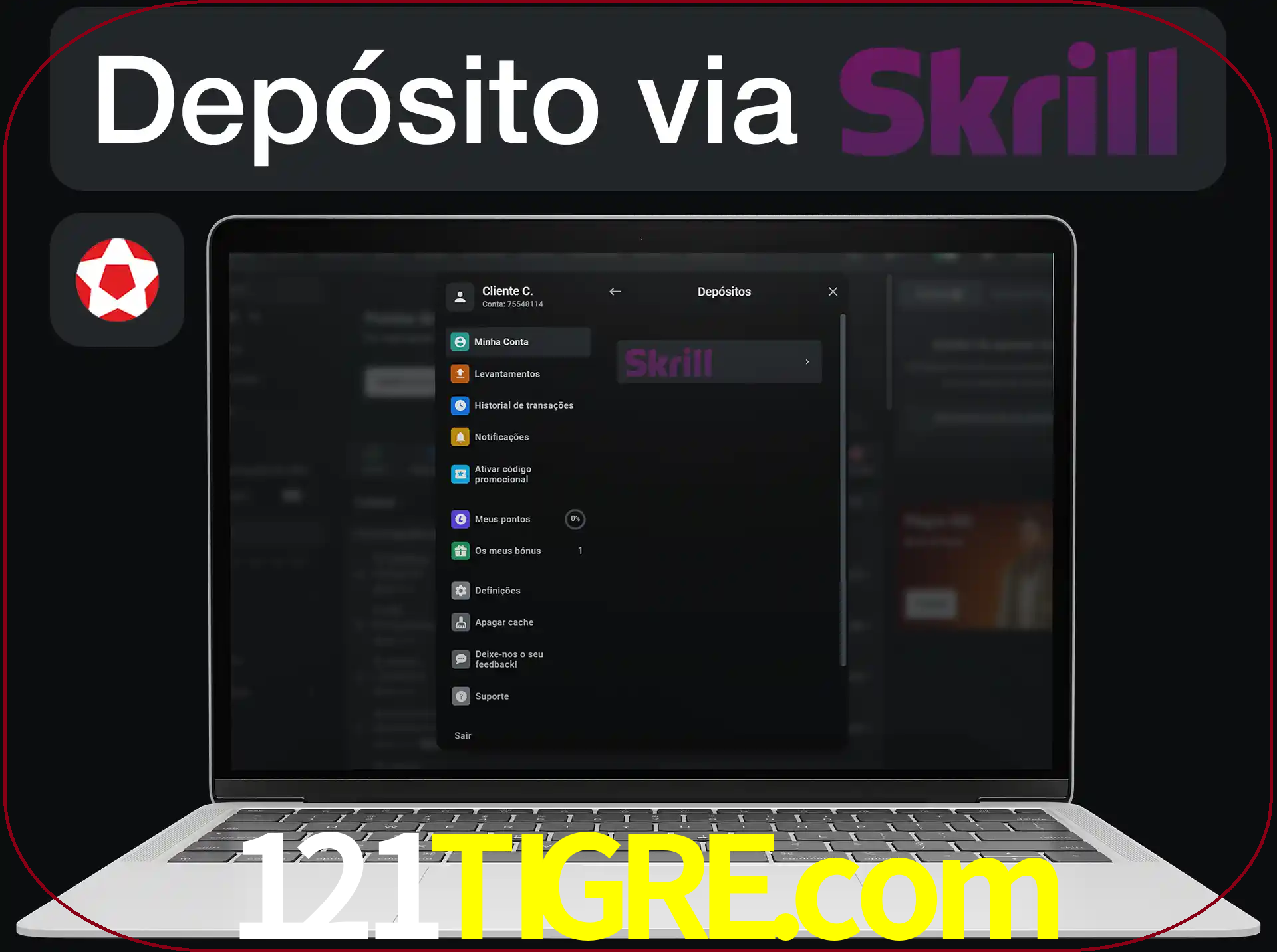 Fazer depósitos com Skrill.