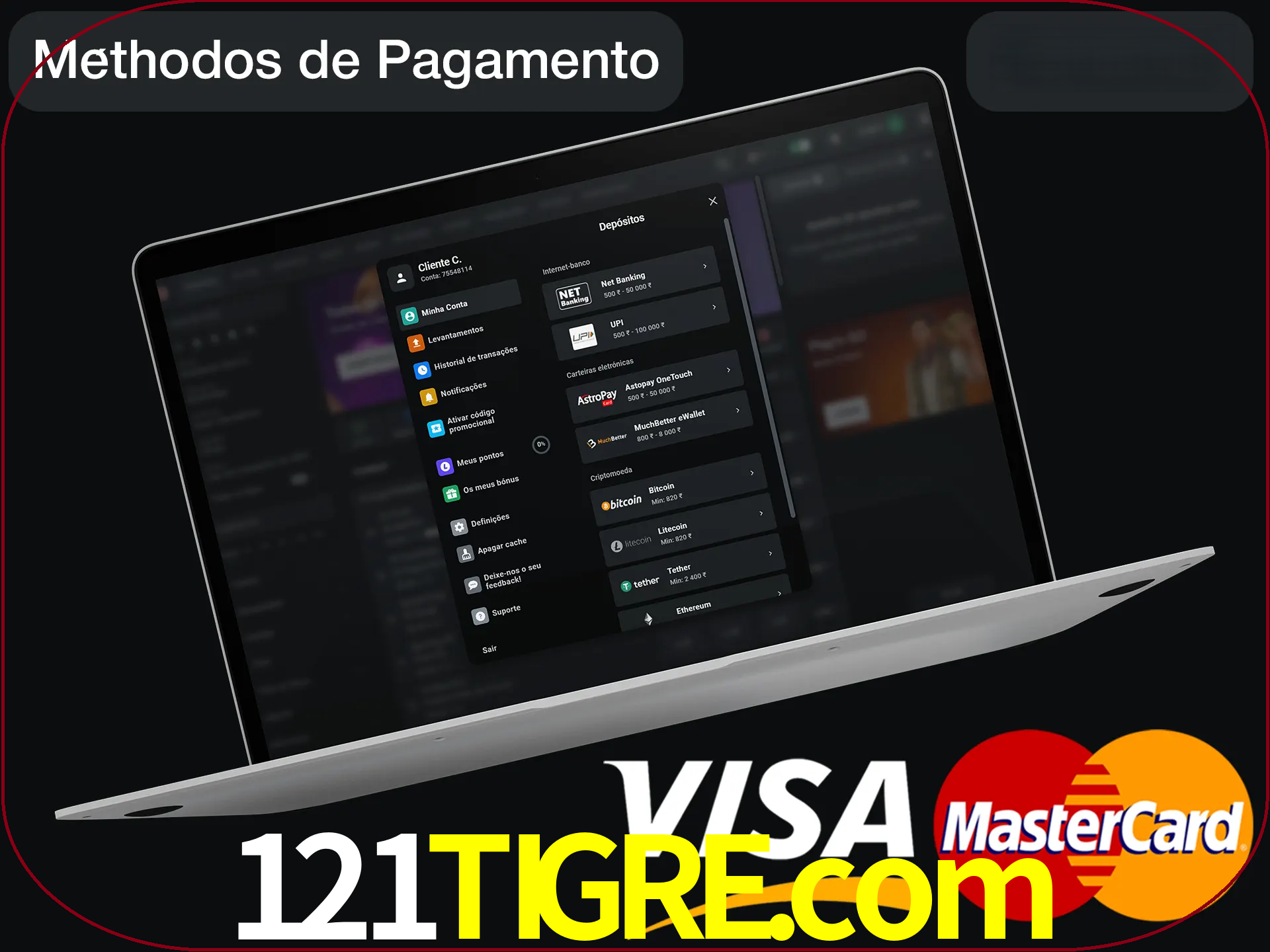 Use seu método de depósito preferido.